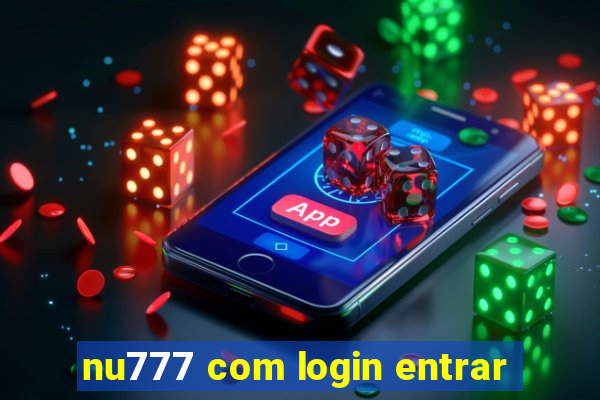 nu777 com login entrar